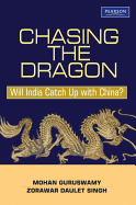 Chasing the Dragon: Will India Catch Up with China?