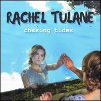 Chasing Tides - Rachel Tulane