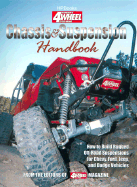 Chassis & Suspension Handbook: How to Build Rugged Off-Road Suspensions for Chevy, Ford, Jeep and Dodge Vehicles
