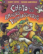 Chato y Los Amigos Pachangueros (Chato and the Party Animals)