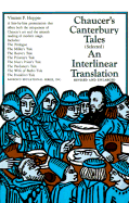 Chaucer's Canterbury Tales: An Interlinear Translation