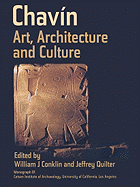 Chavin: Art, Architecture, and Culture