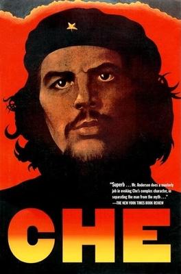 Che Guevara: A Revolutionary Life - Anderson, Jon Lee