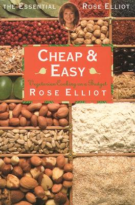 Cheap and Easy Vegetarian Cooking on a Budget - Elliot, Rose