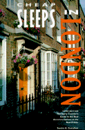 Cheap Sleeps in London 97 Ed - Gustafson, Sandra A, and Chronicle Books