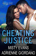 Cheating Justice