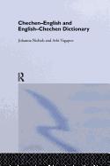 Chechen-English and English-Chechen Dictionary