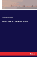 Check List of Canadian Plants