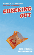 Checking Out: The hilarious and unputdownable international bestseller