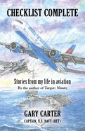 Checklist Complete: Stories from my life in aviation
