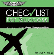 Checklist for Success Cd: Virtual Interview Preparation (Professional Aviation Series)