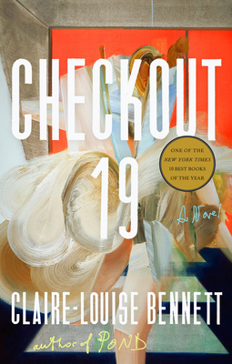Checkout 19 - Bennett, Claire-Louise