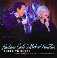 Cheek to Cheek: Cook and Feinstein - Barbara Cook/Michael Feinstein