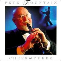 Cheek to Cheek - Pete Fountain