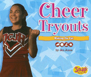 Cheer Tryouts: Making the Cut