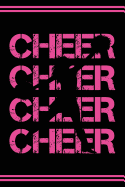 Cheerleader Journal Girls Cheerleading Diary: Blank Lined Notebook + Goals and Wish List Black Cover with Pink Bow & Cheerleader Girl