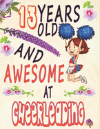Cheerleader Sketchbook: 13 Years Old And A Awesome At cheerleading Sketchbook For Girls Doodle Drawing Art Book Spirit Motivation journal
