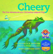 Cheery: The True Adventures of a Chiricahua Leopard Frog