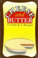 Cheese and Butter