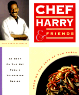 Chef Harry and Friends