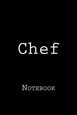 Chef: Notebook - Wild Pages Press