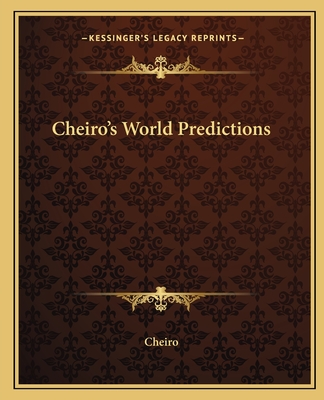 Cheiro's World Predictions - Cheiro