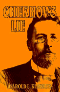 Chekhov's Lie - Klawans, Harold L, M.D.