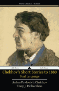 Chekhov's Short Stories to 1880 - Dual Language