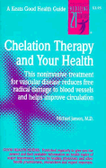 Chelation Therapy and Your Health