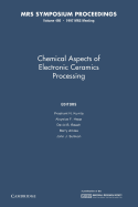 Chemical Aspects of Electronic Ceramics Processing: Volume 495