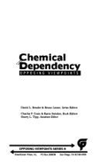 Chemical Dependency - Cozic, Charles P (Editor), and Swisher, Karin L (Editor)