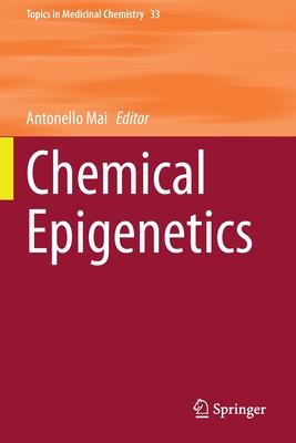 Chemical Epigenetics - Mai, Antonello (Editor)