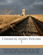 Chemical Essays; Volume 3