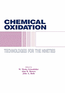 Chemical Oxidation: Technology for the Nineties, Volume I