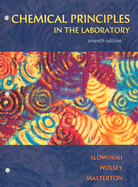 Chemical Principles in the Laboratory - Slowinski, Emil J, and Wolsey, Wayne C, and Masterton, William L, PH.D.
