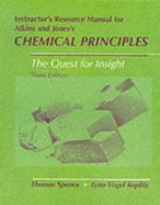 Chemical Principles: Instructors Resource Solutions Manual - Jones, Loretta, and Atkins, Peter