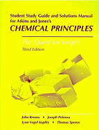 Chemical Principles Student's Study Guide & Solutions Manual