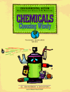 Chemicals: Choosing Wisely, E2: Environment & Education