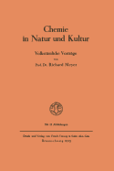 Chemie in Natur Und Kultur: Volkstumliche Vortrage