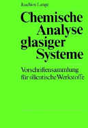 Chemische Analyse Glasiger Systeme