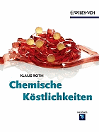 Chemische Kostlichkeiten