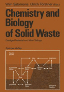 Chemistry and Biology of Solid Waste: Dredged Material and Mine Tailings