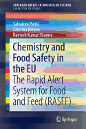 Chemistry and Food Safety in the EU: The Rapid Alert System for Food and Feed (RASFF)