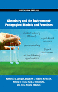 Chemistry and the Environment: Pedagogical Models and Practices