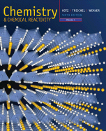Chemistry & Chemical Reactivity Volume 1