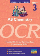 Chemistry: Experimental Skills: OCR AS How Far? How Fast?