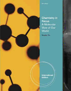Chemistry In Focus: A Molecular View of Our World - Tro, Nivaldo J.