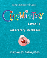 Chemistry Level I Laboratory Workbook