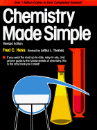 Chemistry Made Simple - Thomas, Arthur L, and Hess, Fred C