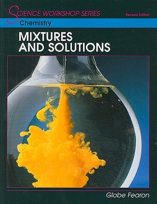 Chemistry: Mixtures and Solutions - Rosen, Seymour